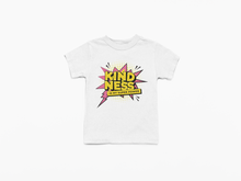 Load image into Gallery viewer, Kindness is My Superpower Tee