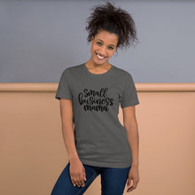 Load image into Gallery viewer, "Small Business Mama" - Adult Unisex t-shirt