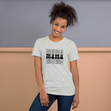 Load image into Gallery viewer, "Mama" - Adult Unisex t-shirt