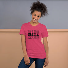 Load image into Gallery viewer, "Mama" - Adult Unisex t-shirt