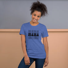 Load image into Gallery viewer, &quot;Mama&quot; - Adult Unisex t-shirt
